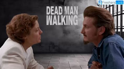 dead man walking synopsis|story behind dead man walking.